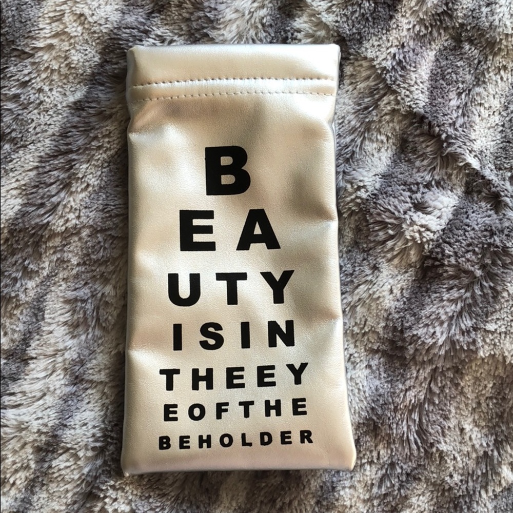 Beauty is in the eye of the beholder eyeglass case